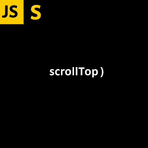 JavaScript ScrollTop: How to Scroll to the Top of a Web Page