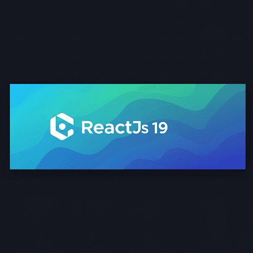 ReactJS 19 Features: What’s New and Improved?